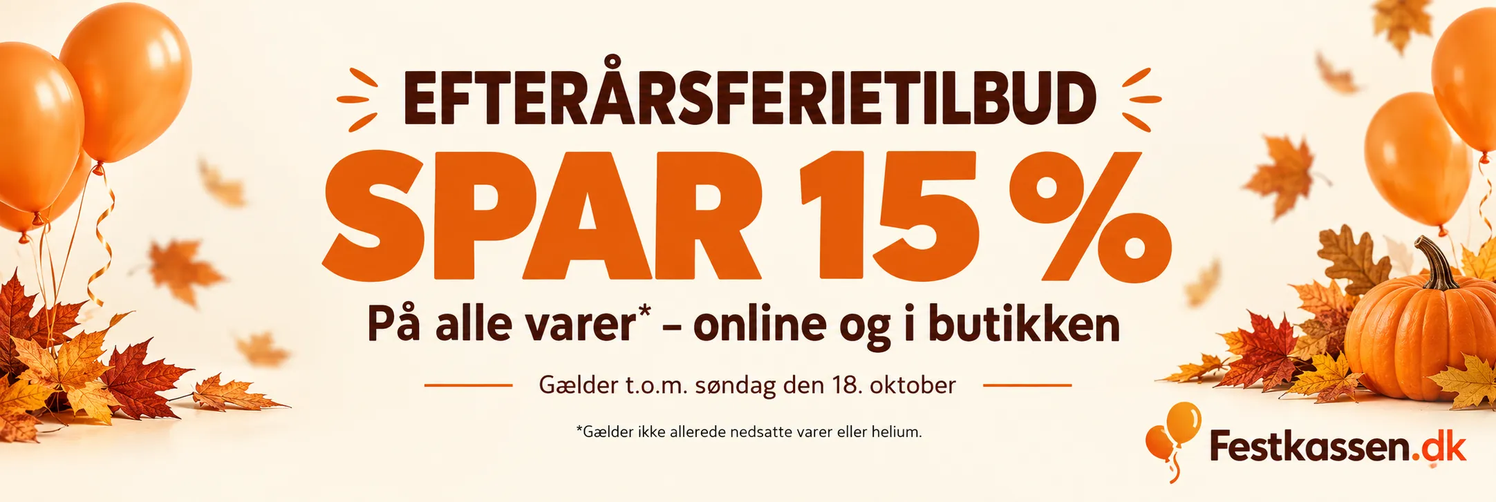 Efterårsferietilbud hos Festkassen.dk – spar 15 % online og i butikken til og med 18. oktober.